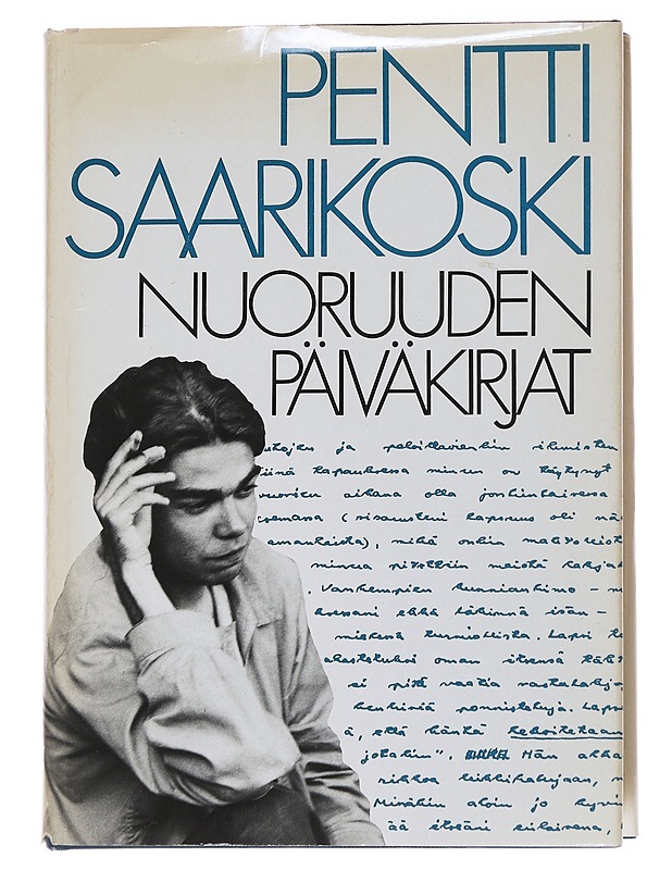 Nuoruuden päiväkirjat - Saarikoski, Pentti - Elämäkerrat ja muistelmat - 10105567352 - 0