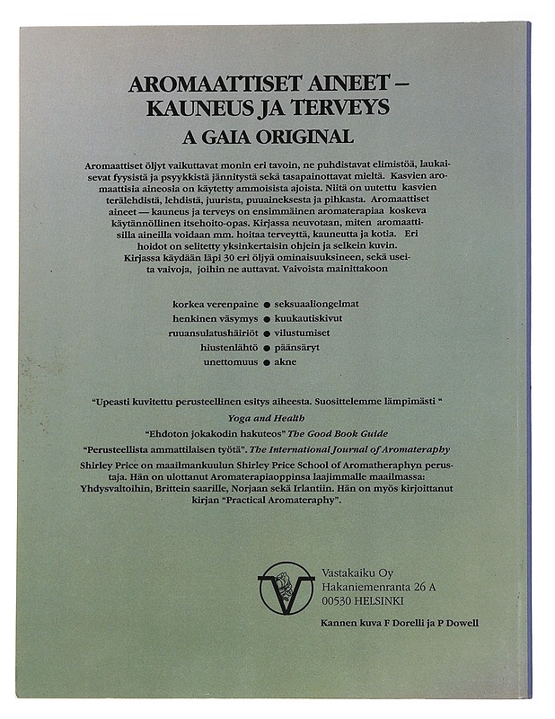 Aromaattiset aineet / Kauneus ja terveys - Shirley Price - Harrastekirjat - 10105567369 - 1