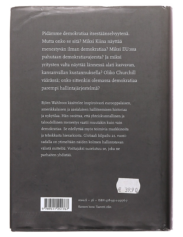 Markkinat ja demokratia - Wahlroos, Björn - Tietokirjat ja oppaat - 10105567375 - 1