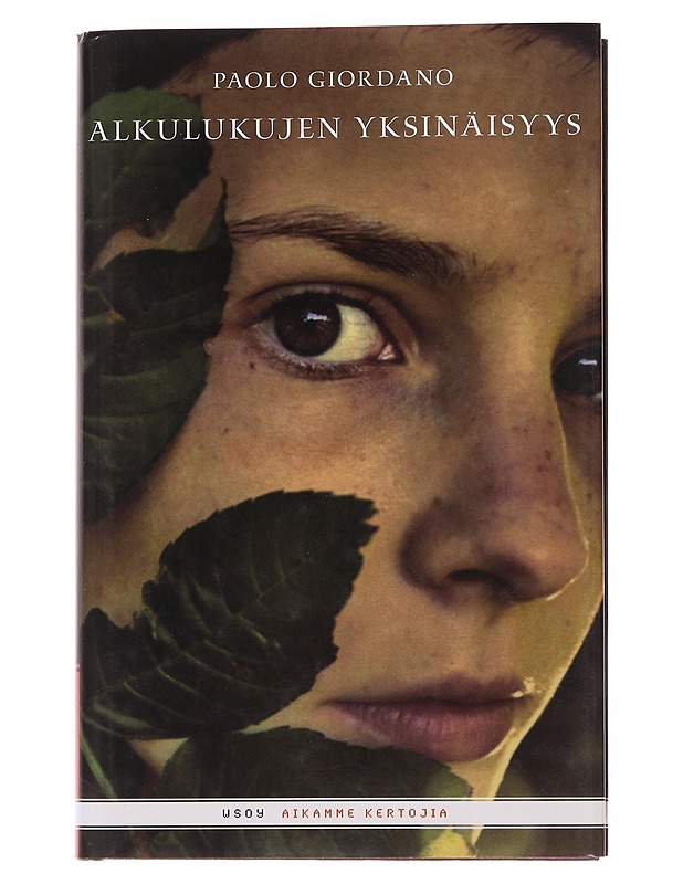 Alkulukujen Yksinäisyys - Paolo Giordano - Romaanit ja novellit - 10105567389 - 0