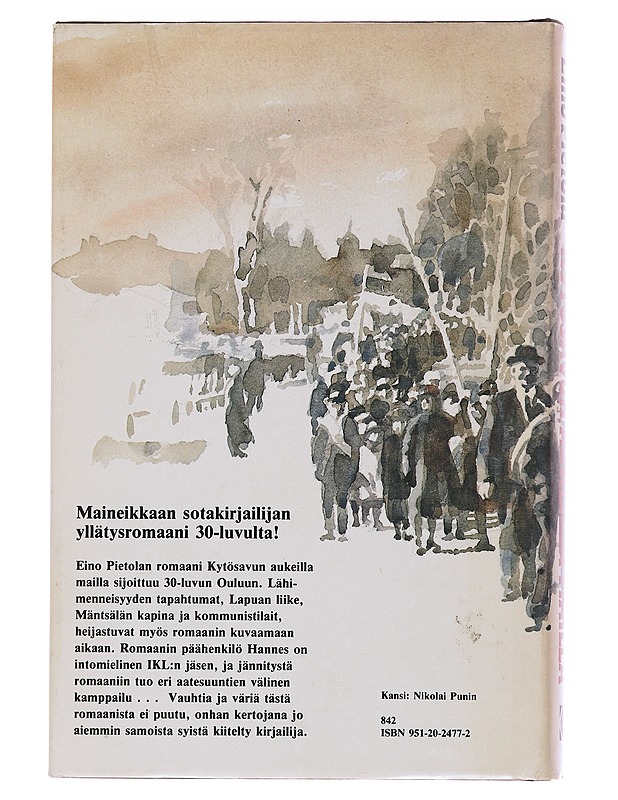 Kytösavun aukeilla mailla - Eino Pietola - Romaanit ja novellit - 10105567402 - 1