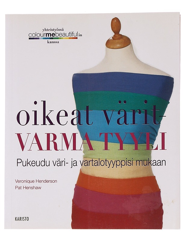 Oikeat värit-varma tyyli - Veronique Henderson - Tietokirjat ja oppaat - 10105567458 - 0