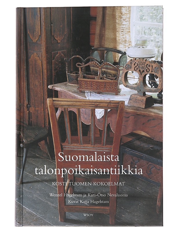 Suomalaista talonpoikaisantiikkia - Wenzel Hagelstam - Historiakirjat - 10105567473 - 0