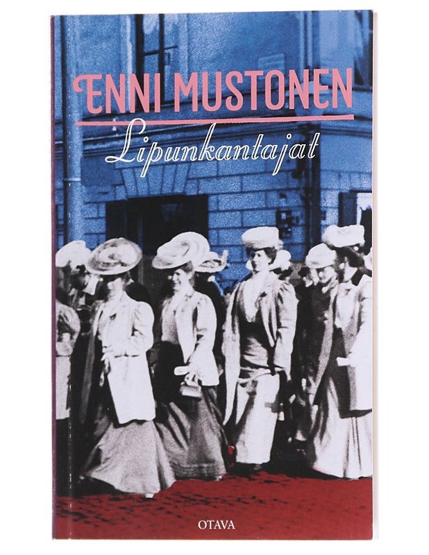 Lipunkantaja - Enni Mustonen - Romaanit ja novellit - 10105567543 - 0