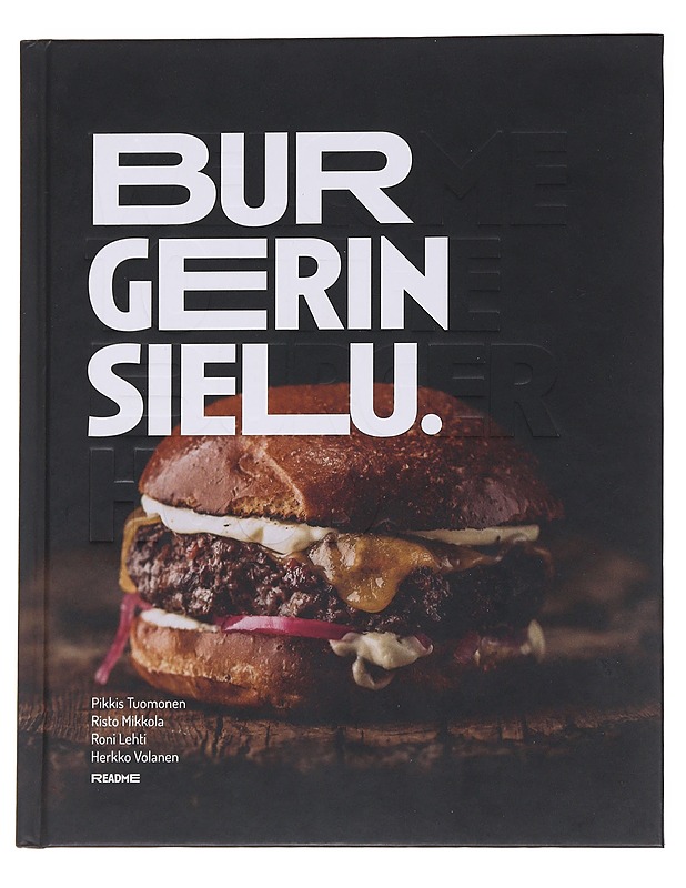 Burgerin sielu - Tuomonen, Pikkis - Ruokakirjat - 10105567810 - 0