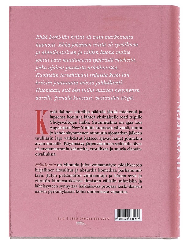 Nelinkontin - July, Miranda - Romaanit ja novellit - 10105567811 - 1
