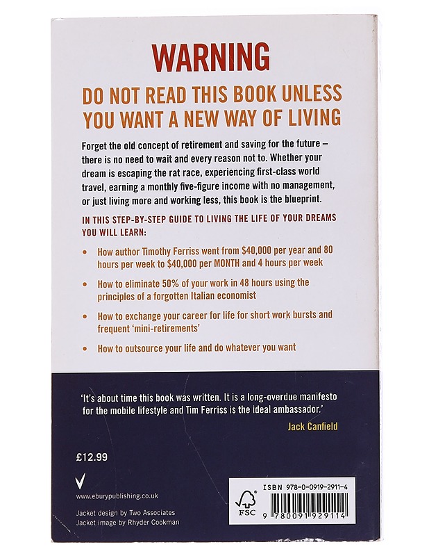 The 4-hour workweek : escape 9-5, live anywhere and join the new rich - Timothy Ferriss - Tietokirjat ja oppaat - 10105567821 - 1