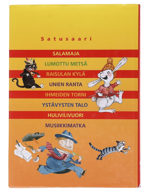 Satusaari. Hulivilivuori - Castrén, Taru - Lastenkirjat - 10105567886 - 1