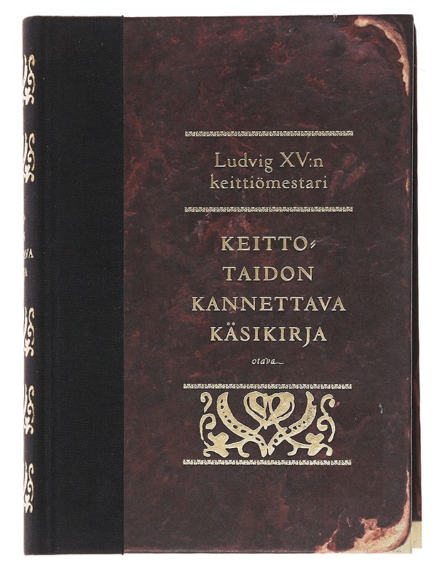 Keittotaidon kannettava käsikirja - Ludvig XV:n keittiömestari - Historiakirjat - 10105567905 - 0