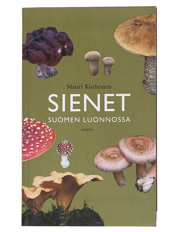 Sienet Suomen luonnossa - Mauri Korhonen - Harrastekirjat - 10105567908 - 0