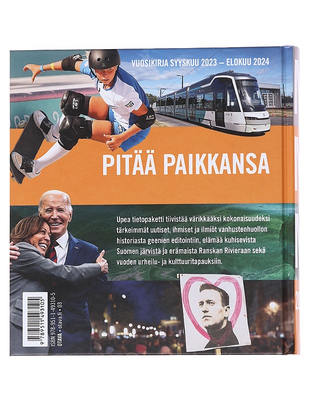 Mitä missä milloin 2025: Vuosikirja syyskuu 2023-elokuu 2024 - Böhling, Ulla - Tietokirjat ja oppaat - 10105567928 - 1
