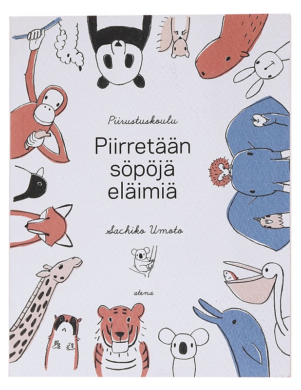 Piirretään söpöjä eläimiä - Umoto, Sachiko - Lastenkirjat - 10105567939 - 0