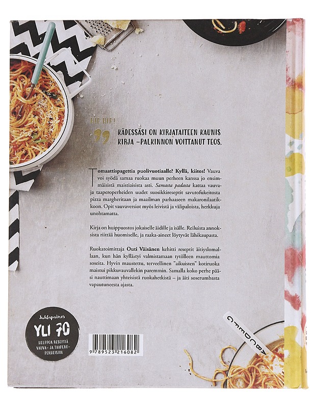 Samasta padasta / huippuhyvää kotiruokaa vauvalle ja itsellesi - Tuomivaara - Ruokakirjat - 10105567974 - 1