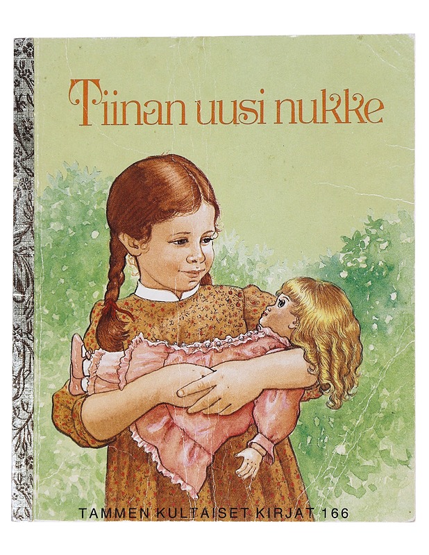 Tiinan uusi nukke - Meyer, Lois - Lastenkirjat - 10105567994 - 0