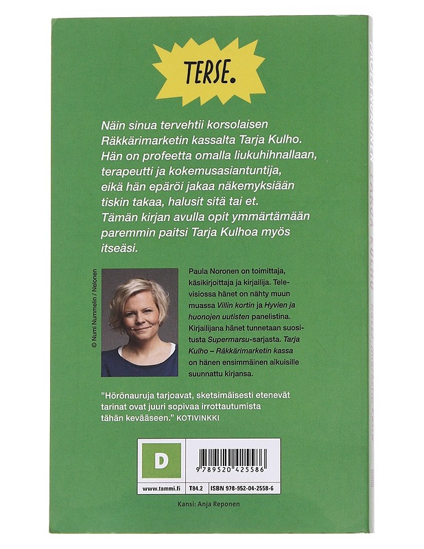 Tarja Kulho: Räkkärimarketin kassa - Paula Noronen - Romaanit ja novellit - 10105568036 - 1