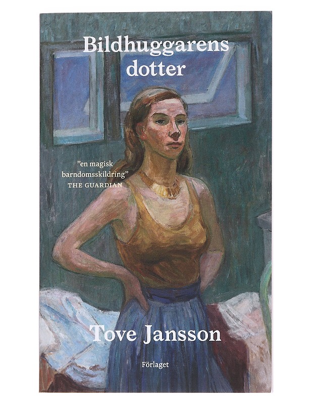 Bildhuggarens dotter - Jansson, Tove - Elämäkerrat ja muistelmat - 10105568045 - 0