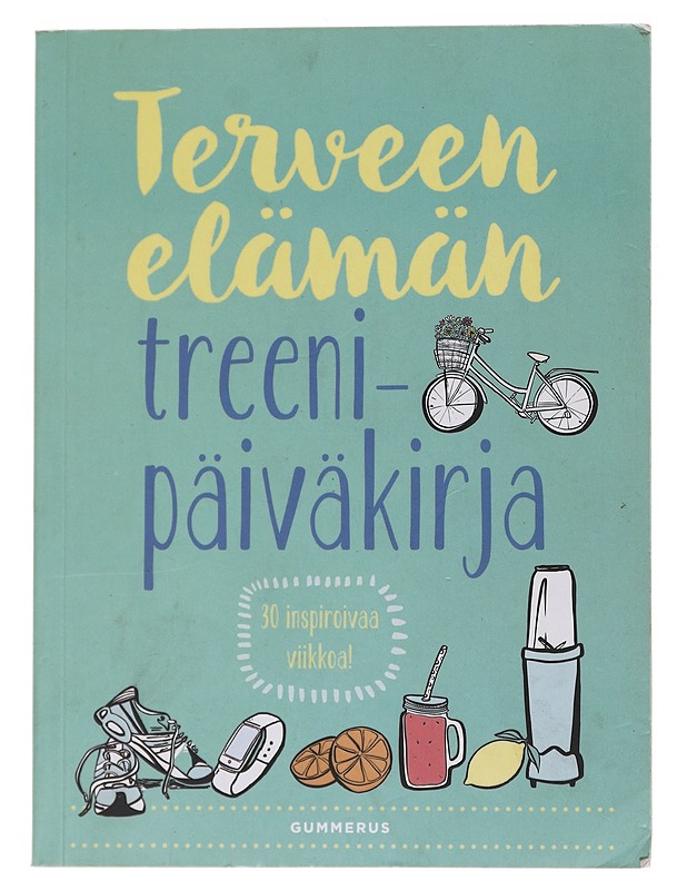 Terveen elämän treenipäiväkirja : 30 inspiroivaa viikkoa - Prior-Reeves, Frances - Tietokirjat ja oppaat - 10105568046 - 0