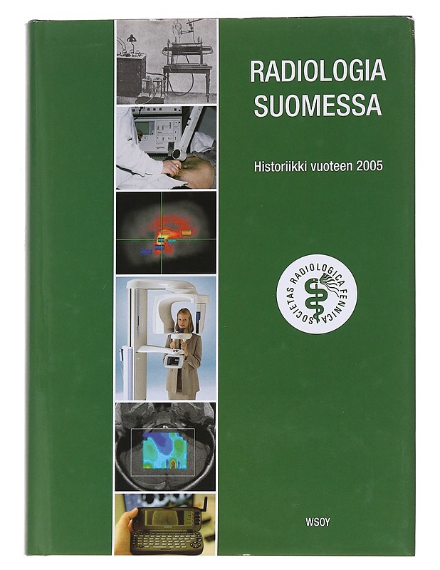 Radiologia Suomessa -  Carl-Gustaf Standertskjöld-Nordenstam - Tietokirjat - 10105568047 - 0
