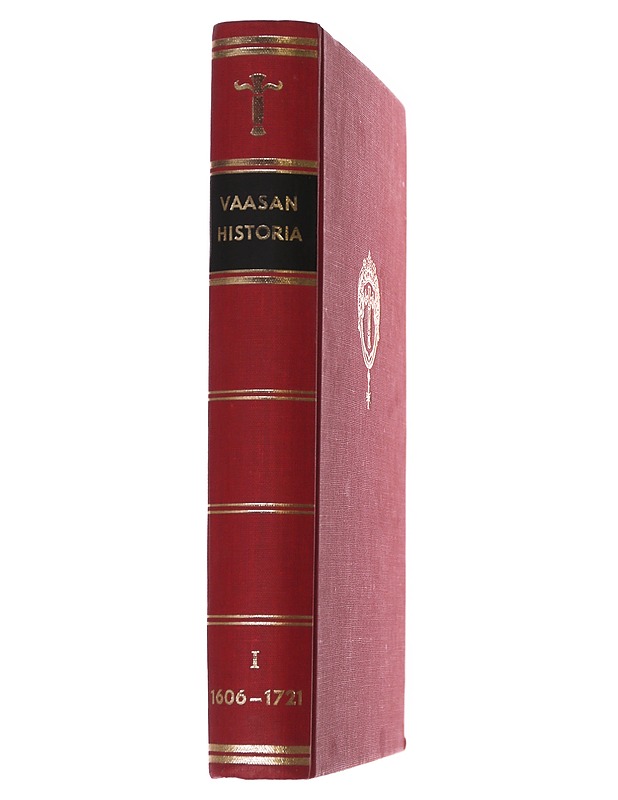 Vaasan historia I 1606-1721 - Armas Luukko - Historiakirjat - 10105568077 - 1