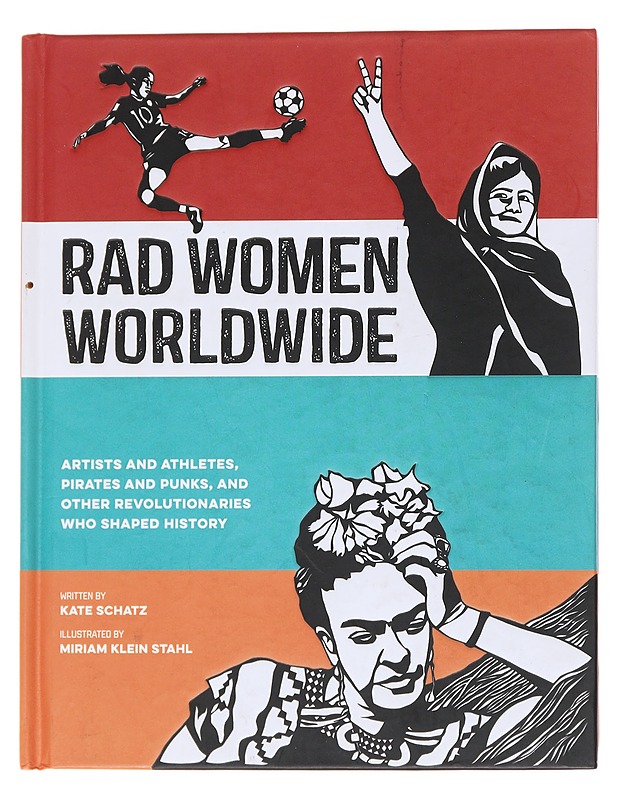 Rad women worldwide - Schatz, Kate - Tietokirjat ja oppaat - 10105568086 - 0