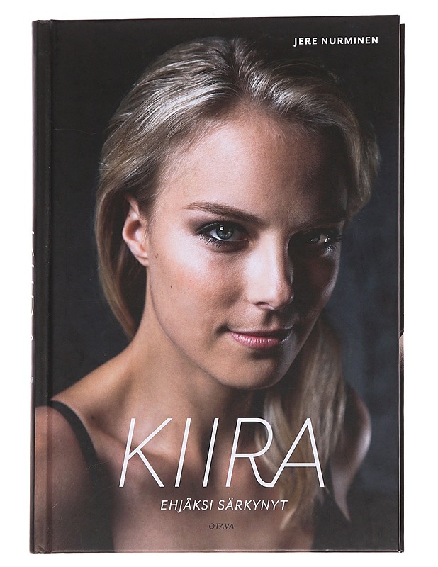 Kiira : ehjäksi särkynyt - Jere Nurminen - Elämäkerrat ja muistelmat - 10105568162 - 0