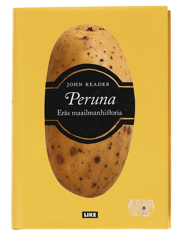 Peruna : eräs maailmanhistoria - Reader, John - Harrastekirjat - 10105568163 - 0