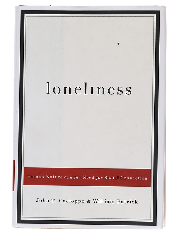 Loneliness : human nature and the need for social connection - Cacioppo, John T. - Tietokirjat ja oppaat - 10105568189 - 0