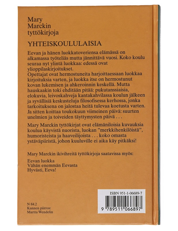 Yhteiskoululaisia : romaani Eevasta ja hänen tovereistaan - Mary Marck - Romaanit ja novellit - 10105568204 - 1