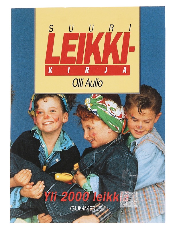 Suuri leikkikirja - Aulio, Olli - Lastenkirjat - 10105568217 - 0