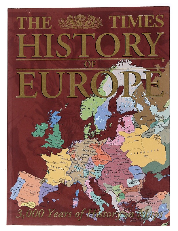 The Times history of Europe - Tietokirjat - 10105568218 - 0