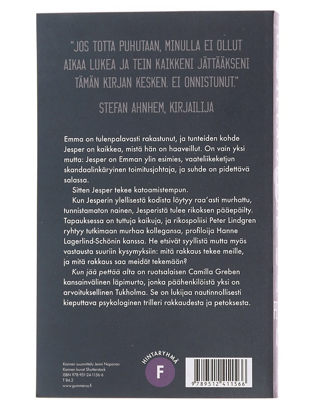 Kun jää pettää alta - Grebe, Camilla - Romaanit ja novellit - 10105568227 - 1