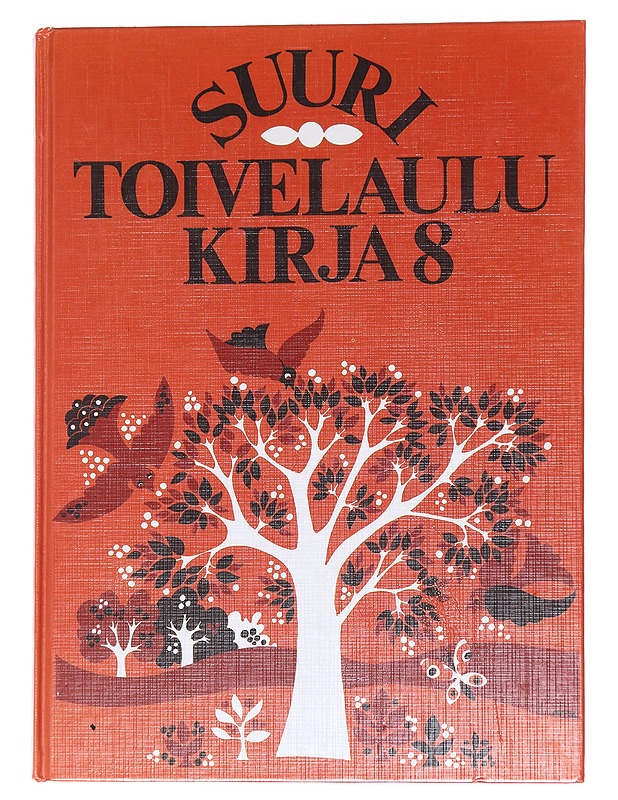 Suuri toivelaulukirja 8 - Vuoristo, Aapeli - Tietokirjat ja oppaat - 10105568268 - 0