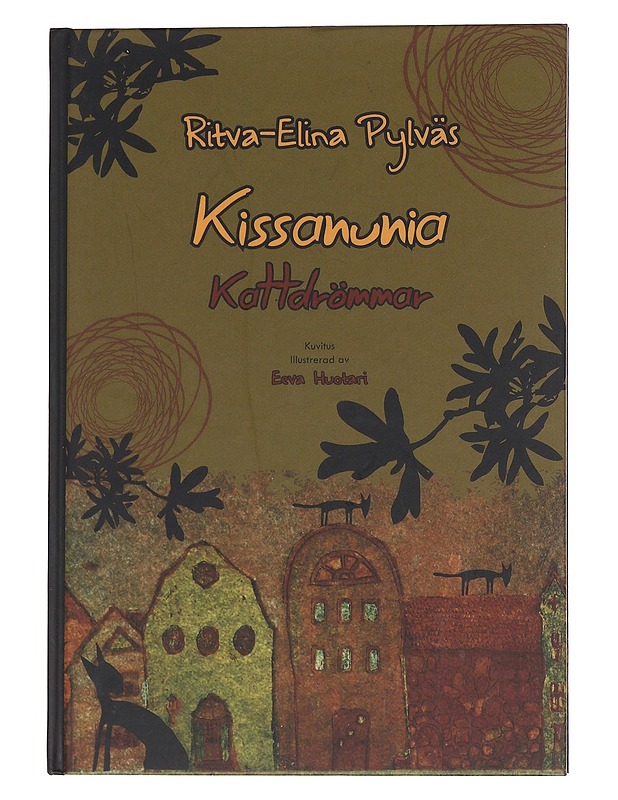 Kissanunia / Kattdrömmar - Pylväs, Ritva-Elina - Lastenkirjat - 10105568353 - 0