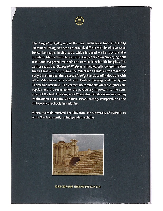 Christian Identity in the Gospel of Philip - Minna Heimola - Tietokirjat ja oppaat - 10105568392 - 1
