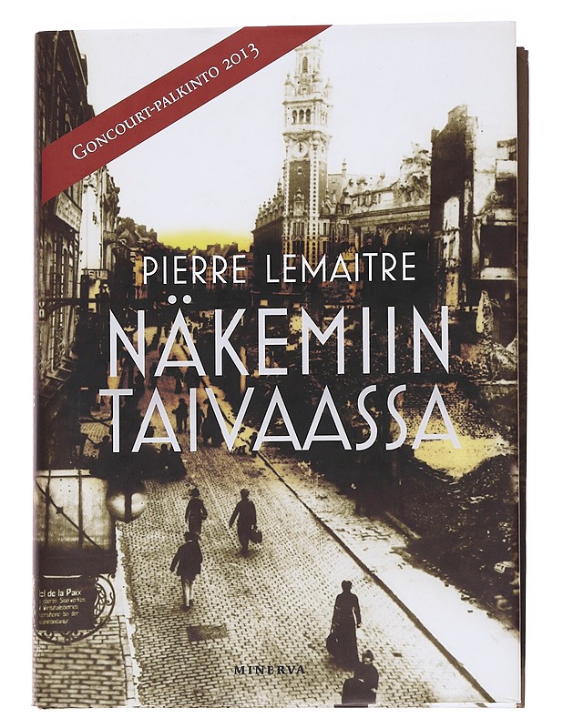 Näkemiin taivaassa - Lemaitre, Pierre - Romaanit ja novellit - 10105568407 - 0
