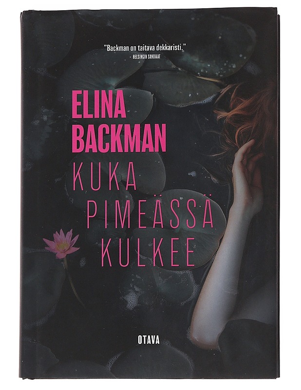 Kuka pimeässä kulkee - Elina Backman - Jännitys ja dekkarit - 10105568421 - 0