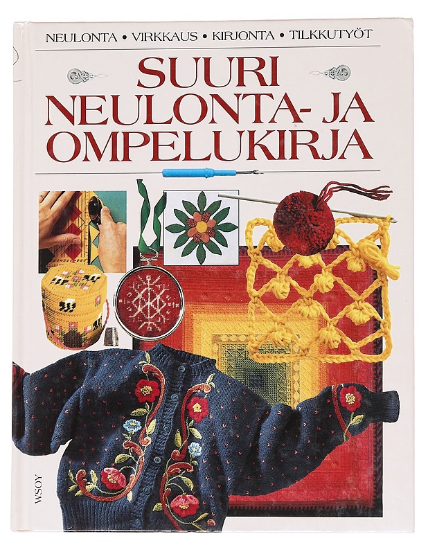 Suuri neulonta- ja ompelukirja - Sinikka Hovi - Tietokirjat ja oppaat - 10105568424 - 0