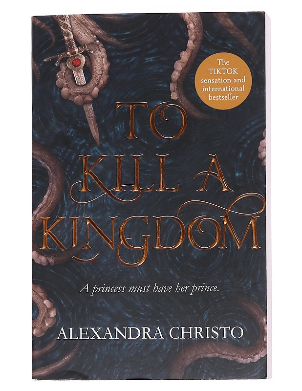 To kill a kingdom - Alexandra Christo - Fantasia- ja scifi - 10105568428 - 0
