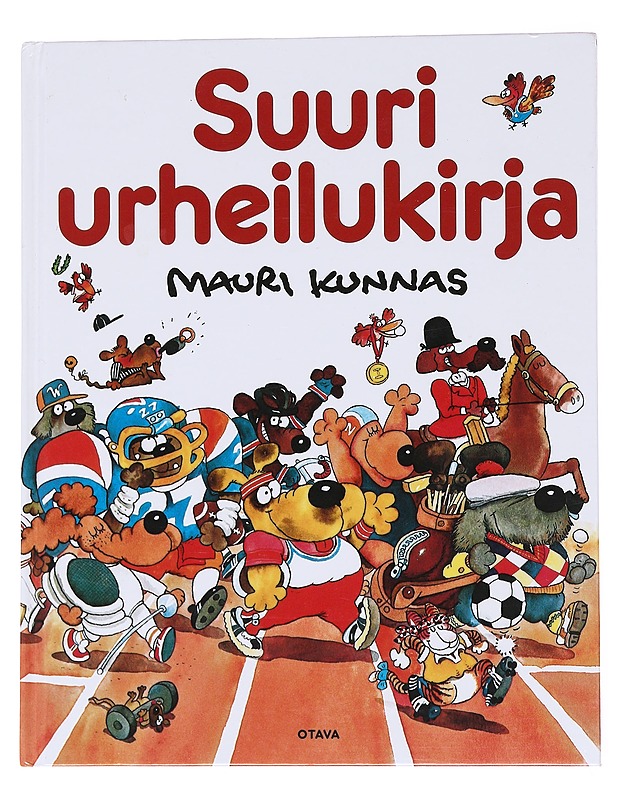 Suuri urheilukirja - Kunnas, Mauri - Lastenkirjat - 10105568438 - 0
