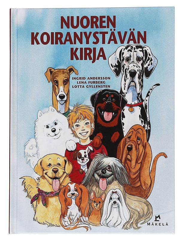 Nuoren koiranystävän kirja - Andersson, Ingrid - Lastenkirjat - 10105568509 - 0