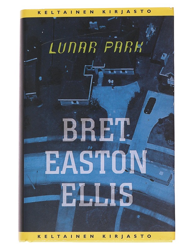 Lunar Park - Ellis, Bret Easton - Romaanit ja novellit - 10105568516 - 0