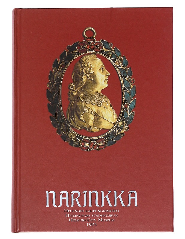 Narinkka - Helsingin kaupunginmuseo - Tietokirjat ja oppaat - 10105568523 - 0