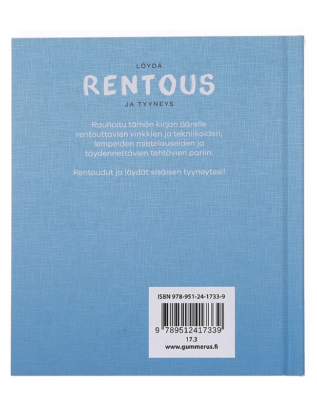 Löydä rentous ja tyyneys - Campell, Belinda - Tietokirjat ja oppaat - 10105568541 - 1
