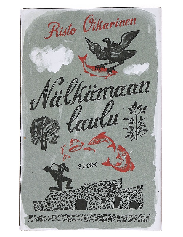 Nälkämaan laulu - Risto Oikarinen - Romaanit ja novellit - 10105568593 - 0
