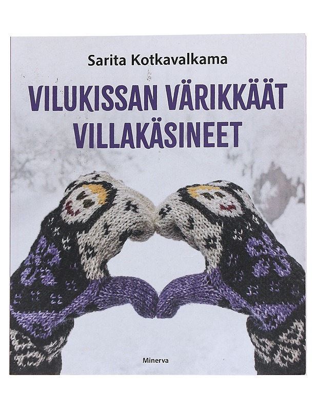 Vilukissan värikkäät villakäsineet - Kotkavalkama - Tietokirjat ja oppaat - 10105568643 - 0