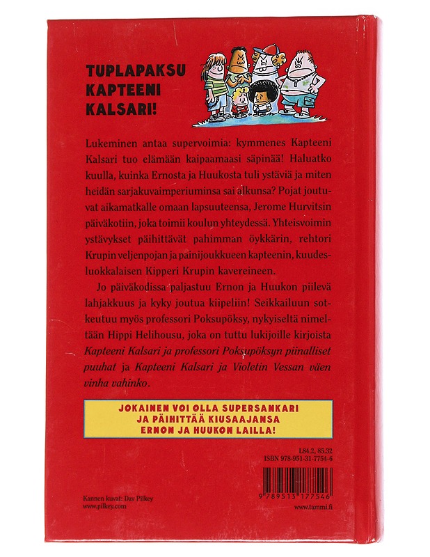 Kapteeni Kalsari ja Hippi Helihousun hirvittävä paluu - Pilkey, Dav - Lastenkirjat - 10105568670 - 1