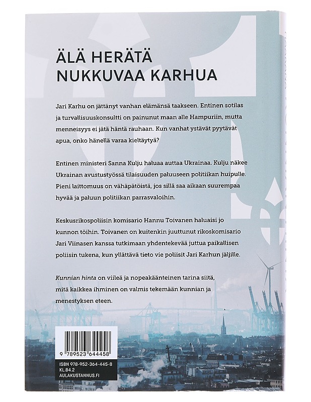 Kunnian hinta - Kari Haakana - Romaanit ja novellit - 10105568696 - 1