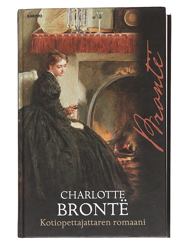 Kotiopettajattaren romaani - Brontë, Charlotte - Romaanit ja novellit - 10105568707 - 0