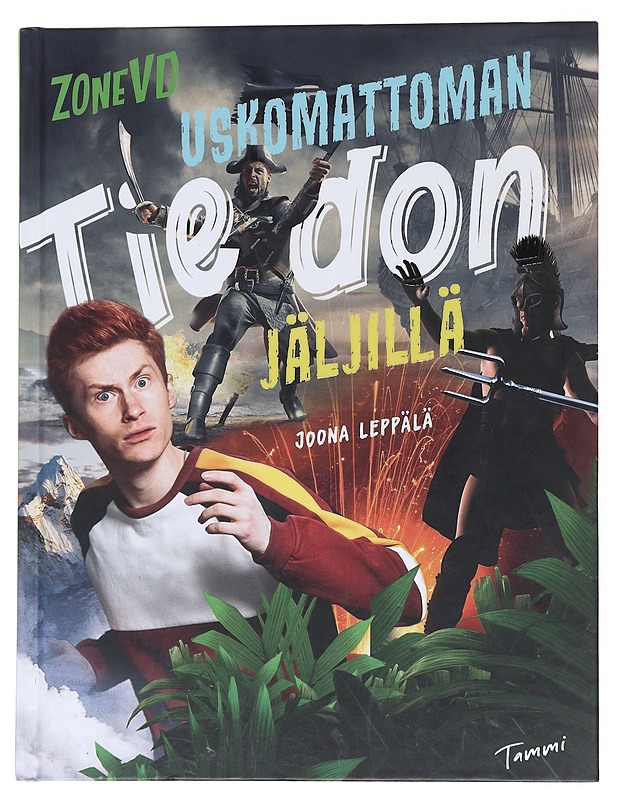 ZoneVD uskomattoman tiedon jäljillä - Leppälä, Joona - Lastenkirjat - 10105568709 - 0