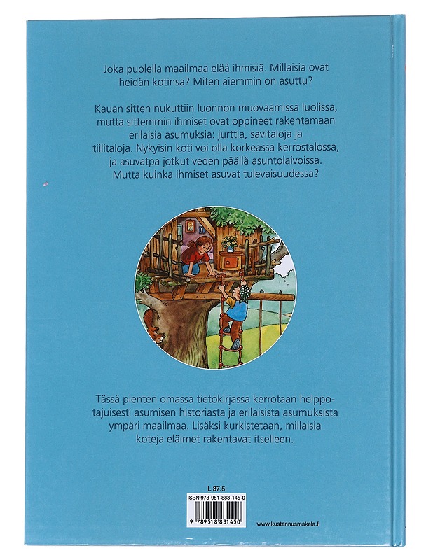 Tällainen on kotini, miten sinä asut? - Golluch Norbert - Lastenkirjat - 10105568715 - 1